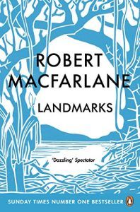 The best books on Wild Places - Landmarks by Robert Macfarlane