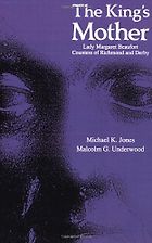 The best books on Henry VII - The King’s Mother by Michael K Jones and Malcolm G Underwood