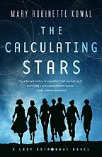 Science Fiction - The Calculating Stars by Mary Robinette Kowal Science Fiction - The Calculating Stars by Mary Robinette Kowal