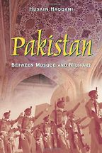 The best books on Pakistan - Pakistan Between Mosque and Military by Husain Haqqani The best books on Pakistan - Pakistan Between Mosque and Military by Husain Haqqani