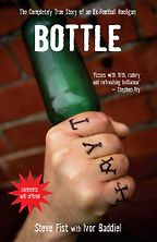 The best books on Football - Bottle by Steve Fist with Ivor Baddiel The best books on Football - Bottle by Steve Fist with Ivor Baddiel