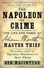 The Napoleon of Crime by Ben Macintyre