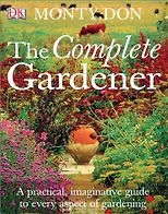 Monty Don recommends His Favourite Gardening Books - The Complete Gardener by Monty Don