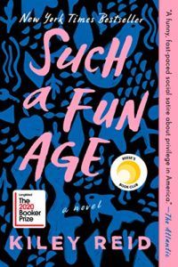 The Best Audiobooks: the 2021 Audie Awards - Such a Fun Age by Kiley Reid & Nicole Lewis (narrator)