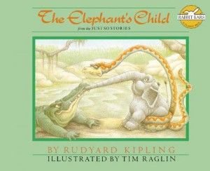 Michael Morpurgo recommends his Favourite Children’s Books - The Elephant's Child (from the Just So Stories) by Rudyard Kipling