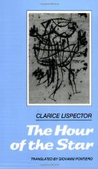The Best Latin American Novels - The Hour of the Star by Clarice Lispector The Best Latin American Novels - The Hour of the Star by Clarice Lispector