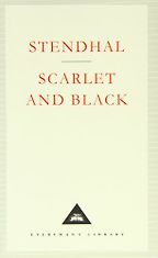 Five of the Best European Classics - Scarlet and Black by Stendhal Five of the Best European Classics - Scarlet and Black by Stendhal