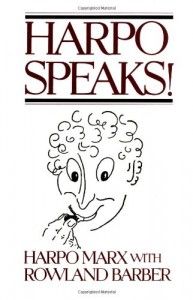 The best books on Diaries and Autobiography - Harpo Speaks! by Harpo Marx