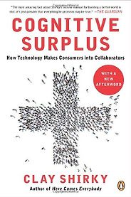 The best books on Ancient Philosophy for Modern Life - Cognitive Surplus by Clay Shirky