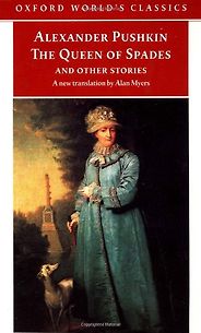 The Best Russian Short Stories - The Queen of Spades and Other Stories by Alexander Pushkin