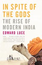 The best books on India - In Spite of the Gods by Edward Luce