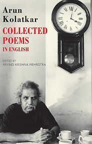 The Best Recent Poetry to Read - Collected Poems: In English by Arun Kolatkar The Best Recent Poetry to Read - Collected Poems: In English by Arun Kolatkar