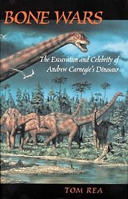 The best books on Dinosaurs - Bone Wars by Tom Rea The best books on Dinosaurs - Bone Wars by Tom Rea