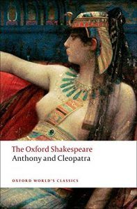 René Weis on The Best Plays of Shakespeare - Antony and Cleopatra by William Shakespeare
