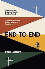 The Best Cycling Books - End to End by Paul Jones The Best Cycling Books - End to End by Paul Jones