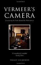 The best books on Vermeer and Studio Method - Vermeer's Camera: Uncovering the Truth behind the Masterpieces by Philip Steadman