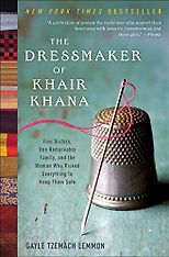 The best books on Women and War - The Dressmaker of Khair Khana by Gayle Lemmon