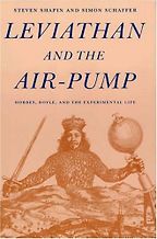 The best books on The Scientific Revolution - Leviathan and the Air-Pump by Simon Schaffer & Steven Shapin