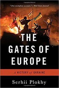 The Best Russia Books: the 2020 Pushkin House Prize - The Gates of Europe: A History of Ukraine by Serhii Plokhy