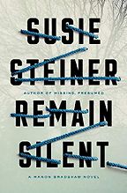Best Police Procedurals - Remain Silent by Susie Steiner Best Police Procedurals - Remain Silent by Susie Steiner
