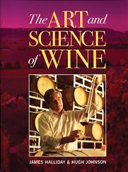 The Art and Science of Wine by James Halliday and Hugh Johnson The Art and Science of Wine by James Halliday and Hugh Johnson