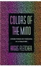 Harold Bloom recommends the best of Literary Criticism - Colors of the Mind by Angus Fletcher