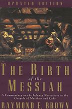 The best books on The Christmas Story - The Birth of the Messiah by Raymond Brown