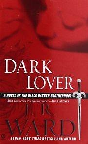 Dark Lover by J R Ward Dark Lover by J R Ward