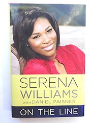 On the Line by Serena Williams & with Dan Paisner On the Line by Serena Williams & with Dan Paisner