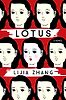 Lotus: A Novel by Lijia Zhang