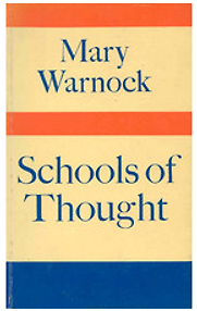 Schools of Thought by Mary Warnock
