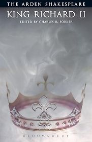 Richard II by William Shakespeare Richard II by William Shakespeare