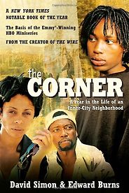 The best books on Gang Crime - The Corner by David Simon and Edward Burns The best books on Gang Crime - The Corner by David Simon and Edward Burns