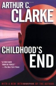 Science Fiction Classics - Childhood’s End by Arthur C. Clarke