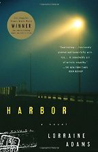 The Best 9/11 Literature - Harbor by Lorraine Adams