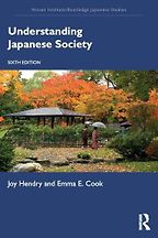 The Best Books to Learn Japanese - Understanding Japanese Society by Joy Hendry and Emma Cook
