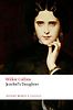 Jezebel's Daughter (Oxford World's Classics) by Wilkie Collins
