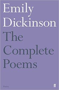 The best books on Radical Environmentalism - Complete Poems by Emily Dickinson