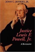 Justice Lewis F. Powell: A Biography by John Jeffries