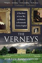 The Verneys by Adrian Tinniswood The Verneys by Adrian Tinniswood
