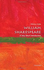 William Shakespeare: A Very Short Introduction by Stanley Wells