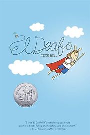 El Deafo by Cece Bell El Deafo by Cece Bell