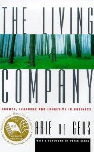 The best books on Futures - The Living Company by Arie de Geus