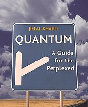 Quantum by Jim Al-Khalili Quantum by Jim Al-Khalili