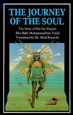 The best books on Spain - The Journey of the Soul by Ibn Tufail & translation by Dr Riad Kocache The best books on Spain - The Journey of the Soul by Ibn Tufail & translation by Dr Riad Kocache