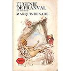 The best books on The Marquis de Sade - Eugenie De Franval and Other Stories by Marquis de Sade