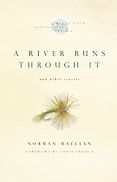Books Robert Redford Starred In - A River Runs Through It by Norman Maclean Books Robert Redford Starred In - A River Runs Through It by Norman Maclean