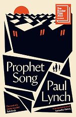 Booker Prize-Winning Novels - Prophet Song by Paul Lynch Booker Prize-Winning Novels - Prophet Song by Paul Lynch