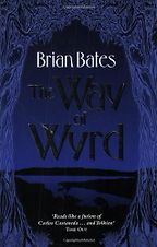 The best books on Magic - The Way Of Wyrd by Brian Bates The best books on Magic - The Way Of Wyrd by Brian Bates