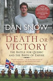 The best books on Military History - Death or Victory by Dan Snow The best books on Military History - Death or Victory by Dan Snow